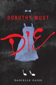 Cover - Dorothy Must Die